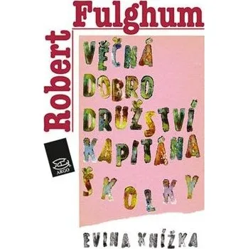 Kniha Věčná dobrodružství Kapitána Školky Ekniha