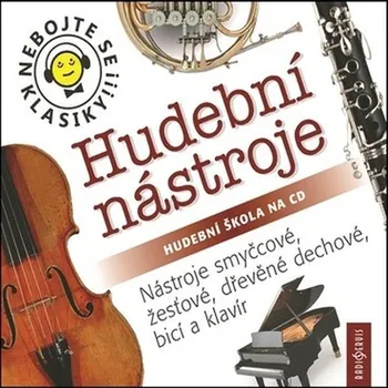 Nebojte se klasiky! 17-20 KOMPLET Hudební nástroje Audiokniha