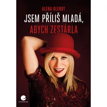 Kniha Jsem příliš mladá, abych zestárla Ekniha