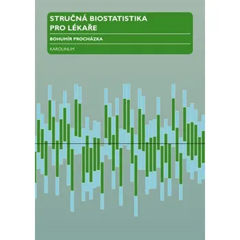 Kniha Stručná biostatistika pro lékaře Ekniha