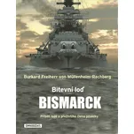 Bitevní loď Bismarck Ekniha