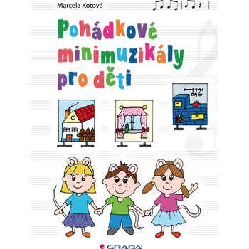 Kniha Pohádkové minimuzikály pro děti Ekniha