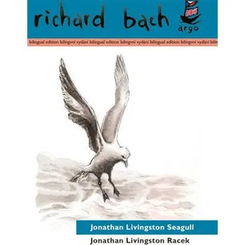Kniha Jonathan Livingston Racek / Jonathan Livingston Seagull Ekniha