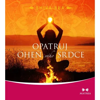 Opatruj oheň svého srdce Ekniha