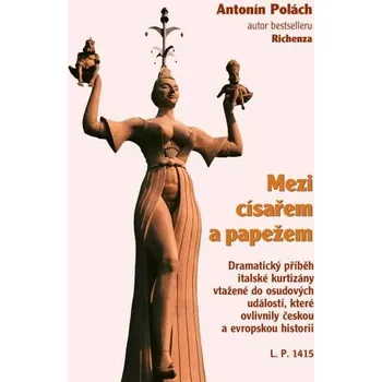 Kniha Mezi císařem a papežem Ekniha