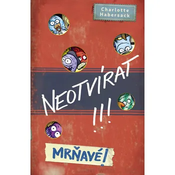 Kniha Neotvírat! Mrňavé! Ekniha