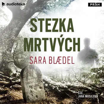Stezka mrtvých Audiokniha