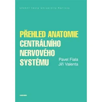 Kniha Přehled anatomie centrálního nervového systému Ekniha
