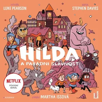 Hilda a parádní slavnost Audiokniha
