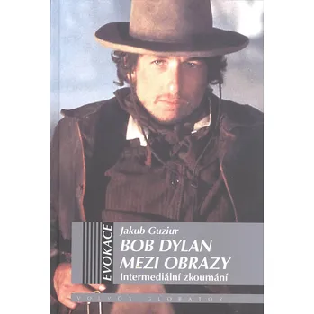 Bob Dylan mezi obrazy Ekniha
