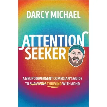 Attention Seeker - Michael, Darcy