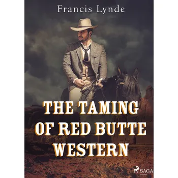 Kniha The Taming of Red Butte Western Ekniha