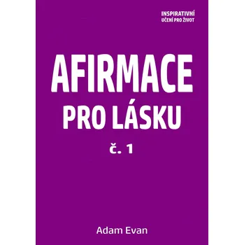 Kniha AFIRMACE PRO LÁSKU – č. 1 Ekniha