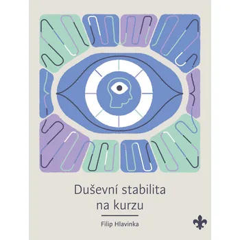 Kniha Duševní stabilita na kurzu Ekniha