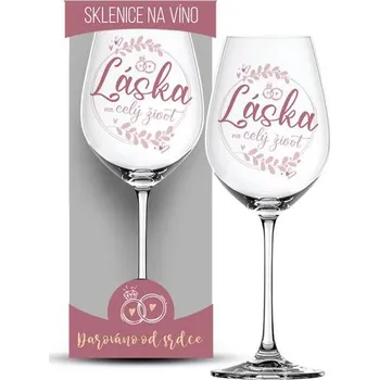 Sklenice Nekupto Sklenice na víno Láska na celý život