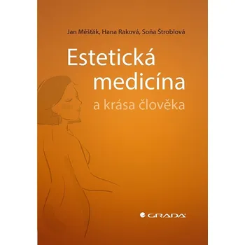 Kniha Estetická medicína a krása člověka Ekniha