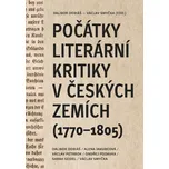 Počátky literární kritiky v českých zemích (1770–1805) Ekniha