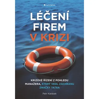 Kniha Léčení firem v krizi Ekniha
