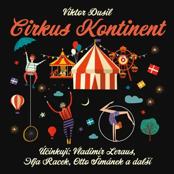 Viktor Dusil: Cirkus Kontinent Audiokniha