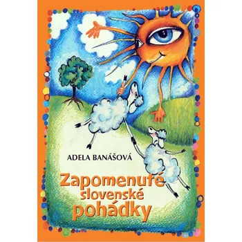 Kniha Zapomenuté slovenské pohádky Ekniha