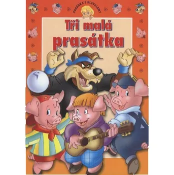První čtění Tři malá prasátka - pohádka s hlavolamy