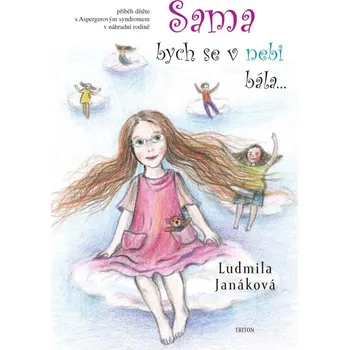 Sama bych se v nebi bála Ekniha