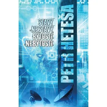 Stavy nestavy, bytosti nebytosti Ekniha