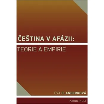 Kniha Čeština v afázii: teorie a empirie Ekniha