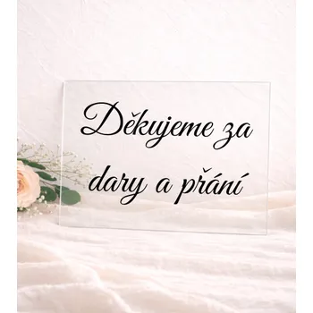 Cedulka z plexiskla Děkujeme za dary a přání