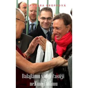 Kniha Dalajlámu vidím častěji než moji mámu Ekniha