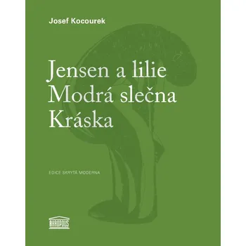 Jensen a lilie Modrá slečna Kráska Kniha