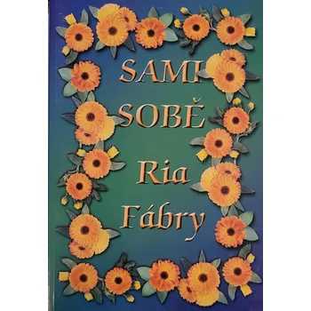 Osobní rozvoj Sami sobě - Ria Fabry