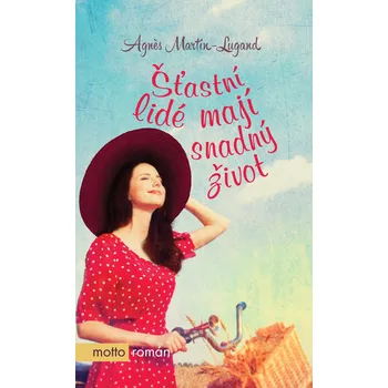 Šťastní lidé mají snadný život Ekniha