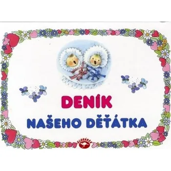 Deník našeho děťátka