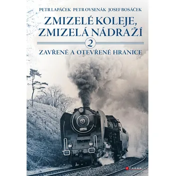 Kniha Zmizelé koleje, zmizelá nádraží 2 Ekniha