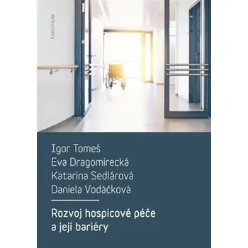 Kniha Rozvoj hospicové péče a její bariéry Ekniha