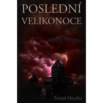 Kniha Poslední velikonoce Ekniha