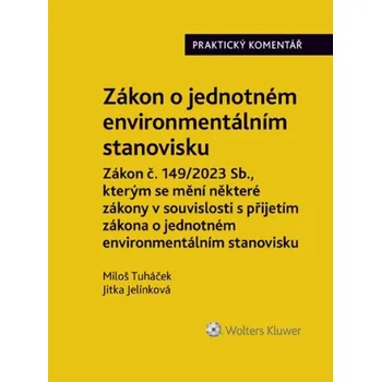 Zákon o jednotném environmentálním stanovisku Praktický komentář Kniha