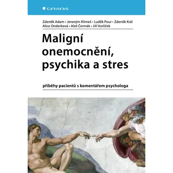 Kniha Maligní onemocnění, psychika a stres Ekniha