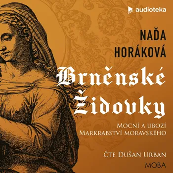 Brněnské Židovky Audiokniha