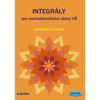 Kniha Integrály pro nematematické obory VŠ Ekniha