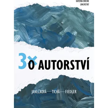 Kniha Třikrát o autorství Ekniha