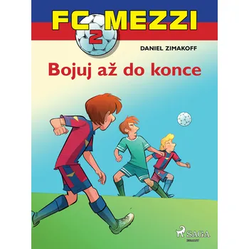 Kniha FC Mezzi 2: Bojuj až do konce Ekniha