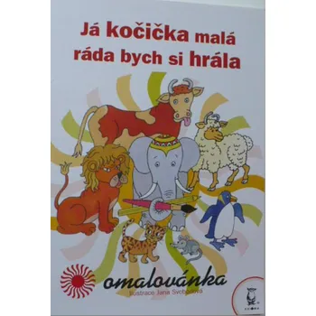 omalovánky Já kočička malá, ráda bych si hrála - omalovánky
