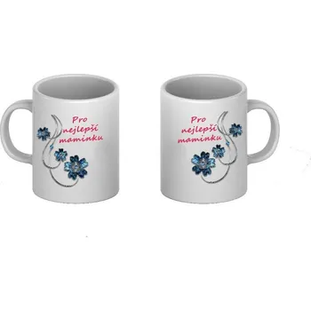 Banalita Hrnek s textem pro maminku - Pro nejlepší maminku 330 ml