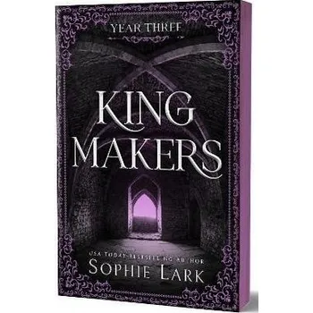 Kingmakers Year Three