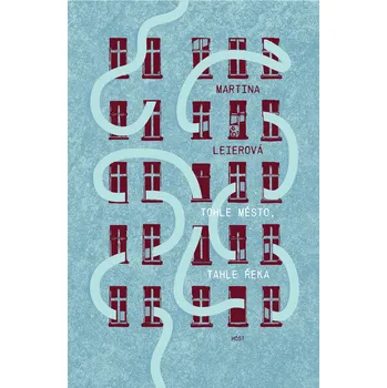 Kniha Tohle město, tahle řeka Ekniha