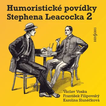 Humoristické povídky Stephena Leacocka II Audiokniha