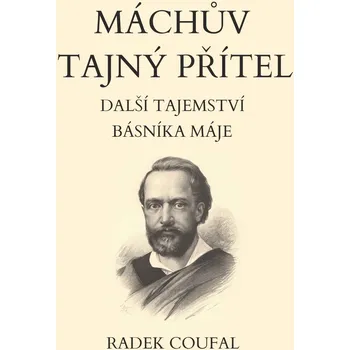 Kniha Máchův tajný přítel Ekniha