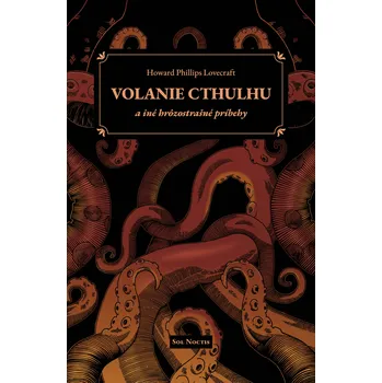 Kniha Volanie Cthulhu a iné hrôzostrašné príbehy Ekniha